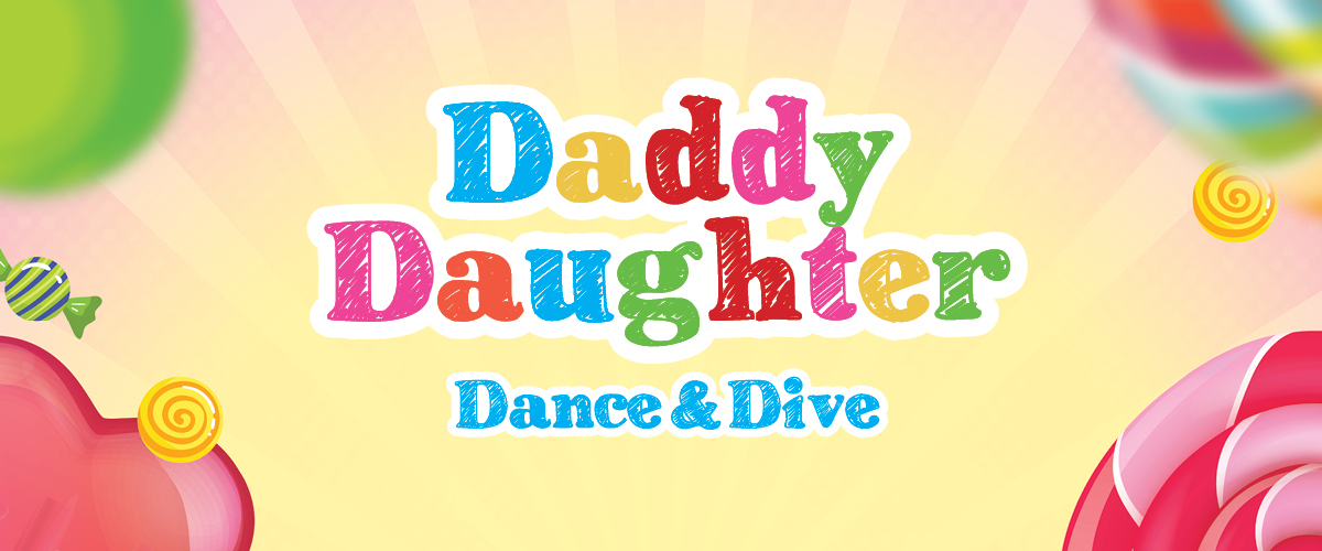 Daddy Daughter Dance & Dive 