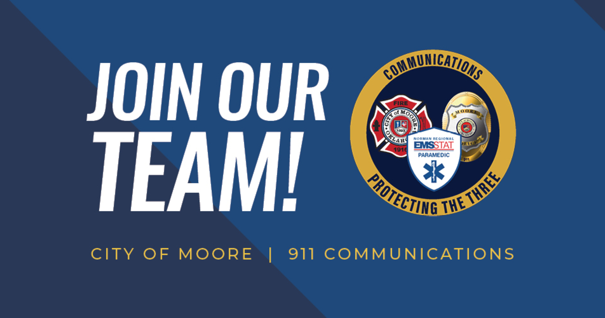911 Center Now Hiring City of Moore