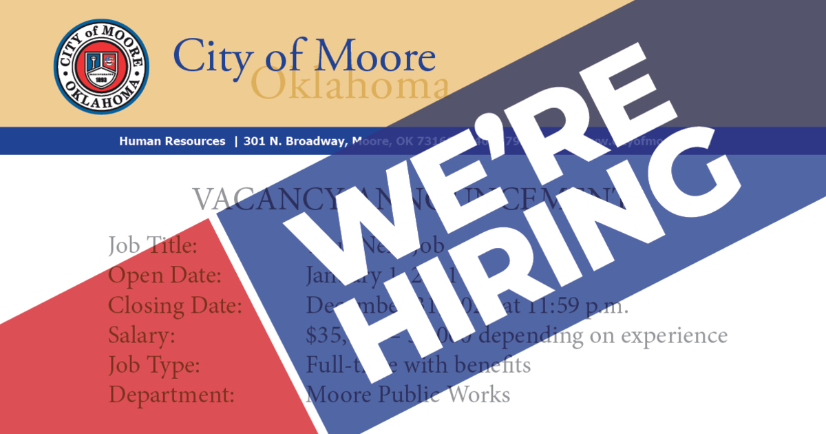 The City of Moore is hiring City of Moore