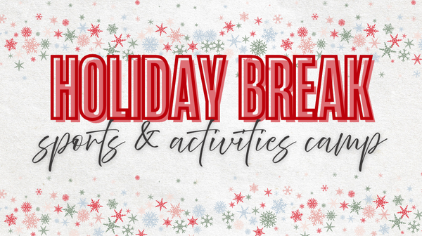Holiday Break Sports & Activities Camp 
