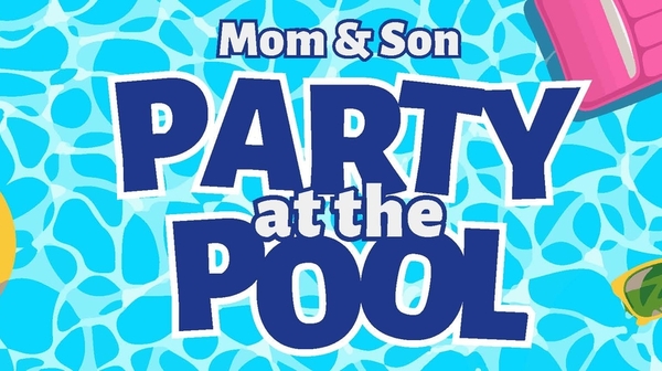 Mom & Son Party at the Pool 